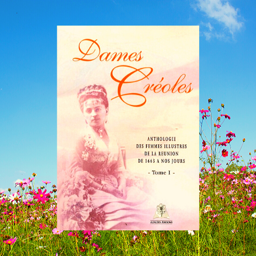 Dames creoles tome 1