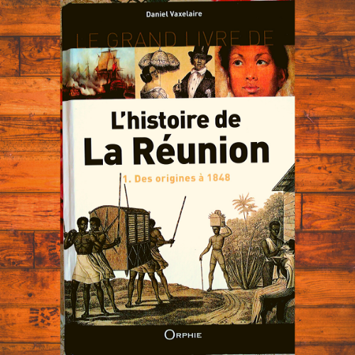 L'histoire de la Réunion, des origines à 1848