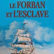 Le Forban et l'Esclave